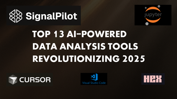 Top 13 AI-Powered Data Analysis Tools Revolutionizing 2025